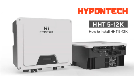 HHT 5-12kW 三相高压混合储能逆变器安装视频